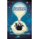 Dvanásť nocí zázrakov - Andrew Zurcher