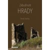 Zabudnuté hrady - Grančay Tomáš