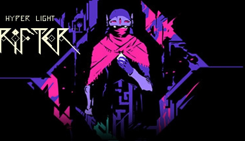 Hyper Light Drifter