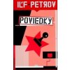 Poviedky - Iľf Iľja, Petrov Jevgenij