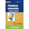E-kniha Podniková ekonomika - klíčové oblasti - Petra Taušl Procházková, Eva Jelínková