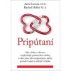 Pripútaní - Amir Levine, Rachel S. F. Heller