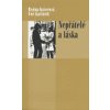 Nepřátelé a láska - Regina Kaiserová, Uwe Karlstedt