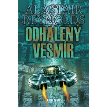 Odhalený vesmír - Reynolds Alastaier