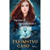 Spoveď čarodejnice – Tajomstvo času - Vita Jamborová
