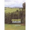 Putování pomezím - Susa Zdeněk