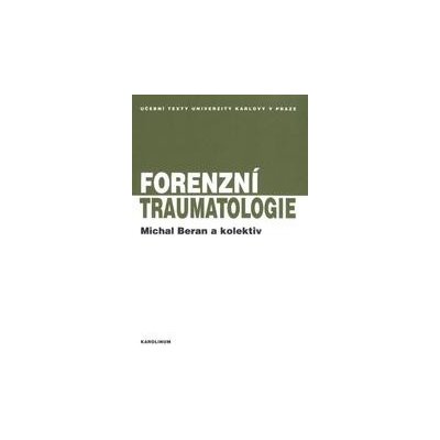 Forenzní traumatologie