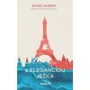 S eleganciou ježka - Muriel Barbery