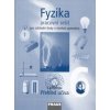 Fyzika 6 Pracovní sešit - Karel Rauner
