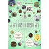 The Age of Astonishment: John Morris in the Miracle Century--From the Civil War to the Cold War (Morris Bill)