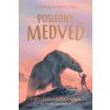 Posledný medveď - Hannah Goldová