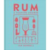 Rum A Tasting Course - Ian Burrell