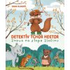 Detektív tchor Hektor znova na stope zločinu (Dana Hlavatá)