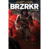 Boom! Studios BRZRKR Volume One