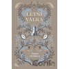 Letní válka - Naomi Novik