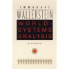 World-Systems Analysis (Immanuel Mauric Wallerstein)(Brožovaná)