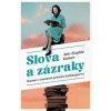 Slova a zázraky - Ann-Sophie Kaiser