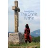Christ Within (Pamela Kribbe)(Brožovaná)