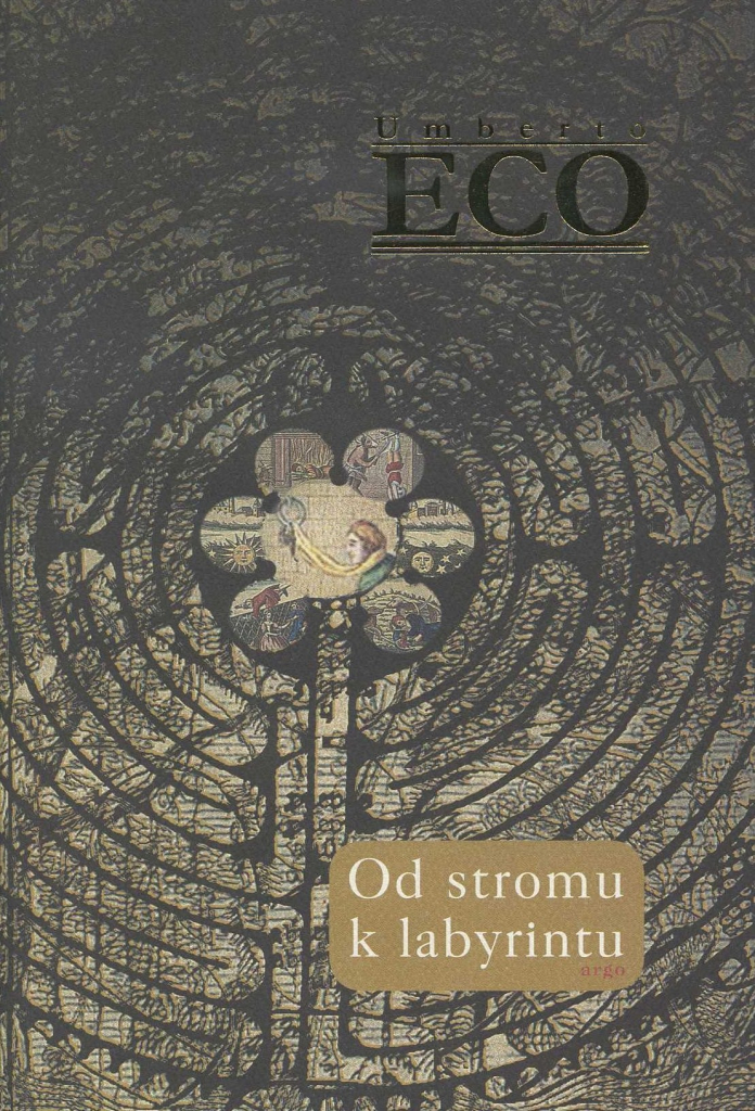 Od stromu k labyrintu - Umberto Eco