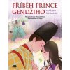 Příběh prince Gendžiho [Wilson Sean Michael]