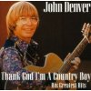 Denver John - Thank God I'M A Country Boy / His Greatest Hits [CD]