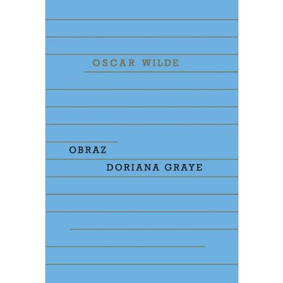 Obraz Doriana Graye - 2.vydání - Oscar Wilde