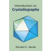 Introduction to Crystallography (Donald E. Sands)(Brožovaná)