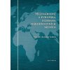 Mezinárodní a evropská ochrana národnostních menšin - Harald C. Scheu