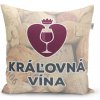 Sablio Vankúš Kráľovná vína: 40x40 cm