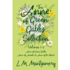 The Anne of Green Gables Collection - Volumes 1-3 (Anne of Green Gables, Anne of Avonlea and Anne of the Island)