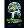 Psychologie tradingu - Brett N. Steenbarger