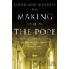 Making of The Pope, The - Andrew Greeley