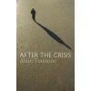After the Crisis (Alain Touraine)(Brožovaná)