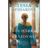 Kuchárka kráľovnej - Dvor kráľovnej Ester