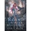Ravens of Winter: Bound to the Fae - Books 4-6 (Chase Eva)