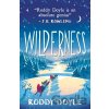 Wilderness - Roddy Doyle