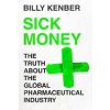 Sick Money - Billy Kenber, Canongate Books