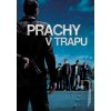 Prachy v trapu