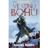 Spoutan í bohové 1 - Ve stínu bohů - Rachel Dunne