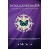 Stardust on the Spiritual Path: The Journey of the Soul as Seen Through Karma Andvedic Astrology and Family Constellations Towards Awakening