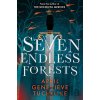 Seven Endless Forests - April Tucholke