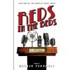 Reds in the Beds: A Novel of Golden-Era Hollywood