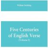 Five Centuries of English Verse (Volume I) (Stebbing William Stebbing)(Brožovaná)