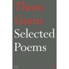 Selected Poems of Thom Gunn (Thom Gunn)(Brožovaná)