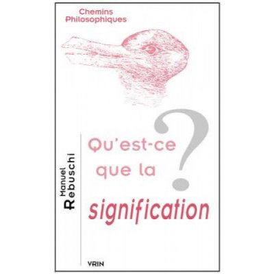 Qu'est-Ce Que La Signification? od 14,28 € - Heureka.sk