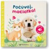 Počúvaj, mačiatko!