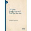 Christine Brooke-Rose and Post-War Literature (Pevná)