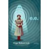 E.E. - Olga Tokarczuk