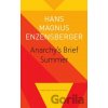 Anarchy's Brief Summer – The Life and Death of Buenaventura Durruti - Hans Magnus Enzensberger, Mike Mitchell