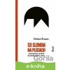 So slonom na pleciach - Dušan Štraus